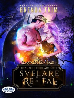 cover image of Svelare Il Re Dei Fae